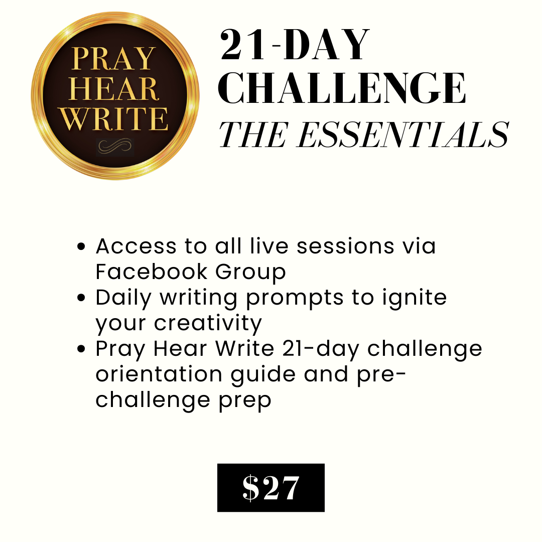 Pray Hear Write Challenge - The Essentials