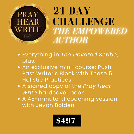 Pray Hear Write Challenge - The Empowered Author